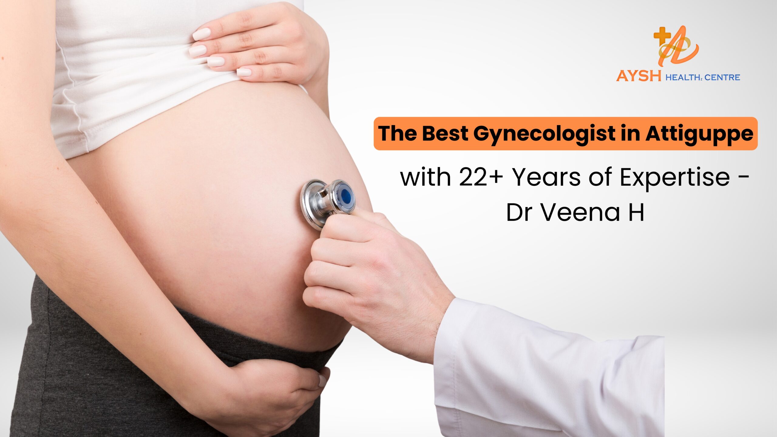 Meet Dr. Veena H – The Best Gynecologist in Attiguppe with 22+ Years of Expertise